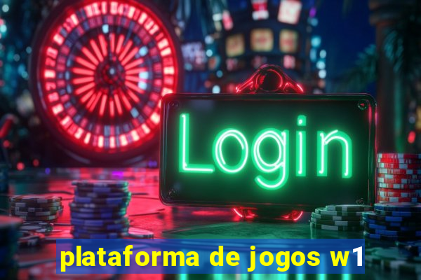 plataforma de jogos w1